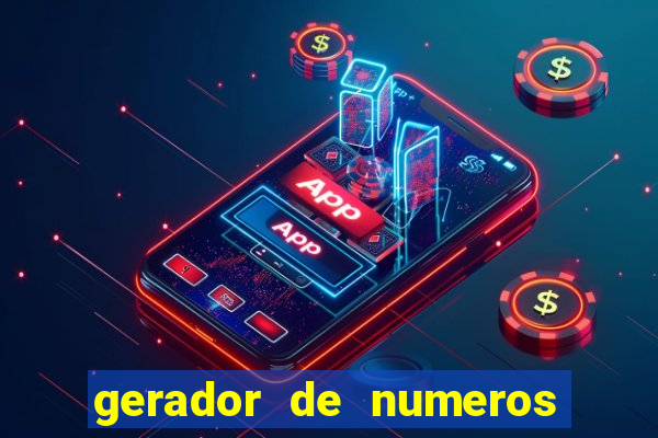 gerador de numeros da mega sena mestre loterias